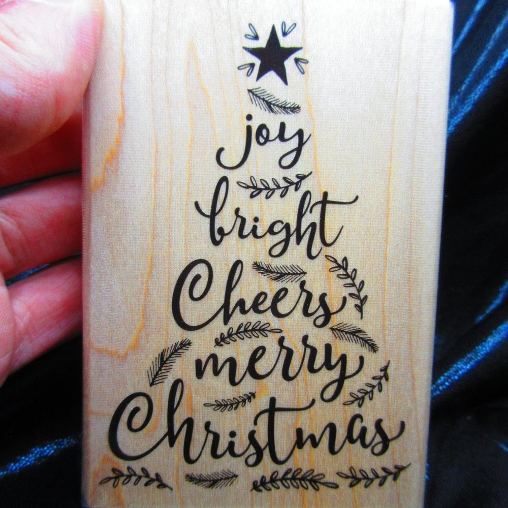 Joy Bright Cheers Merry Christmas Wood Mounted Stamp 4" X 2.75"